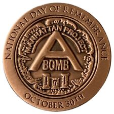 Manhattan Project A Bomb National Day of Remembrance October 30th Souvenir Pin picture