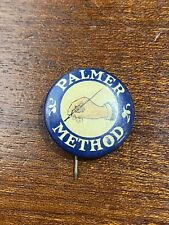 ANTIQUE c1900'S PALMER METHOD HAND WRITING MERIT AWARD BADGE PIN BACK BUTTON picture