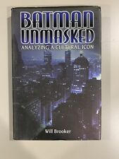 Vintage 2000 HC Batman Unmasked: Analyzing A Cultural Icon Will Brooker First Ed picture