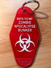 Keys to My ZOMBIE APOCALYPSE BUNKER keytag picture