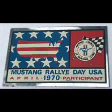 RARE - orig April 1970 Mustang Rallye Day USA Participant Metal Badge Plate picture