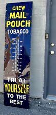Vintage 1935 Chew Mail Pouch Tobacco 72” Porcelain Thermometer 6’ Original Sign picture