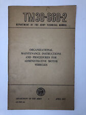 1957 TM 38-660-2 ORGANIZATIONAL MAINTENANCE INSTRUCTIONS ADMINISTRATIVE VEHICLES picture