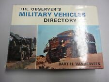 The Observer’s MILITARY VEHICLES Directory FROM 1945, Vanderveen, 1972, VGC picture