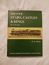 THE GWR STARS,CASTLES &KINGS-Part 2-1930-1965-O.S.Nock-1970. picture