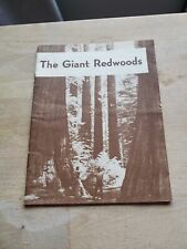 THE GIANT REDWOODS: HARRIET E. WEAVE: THREE RACOONS PRESS: '48 picture