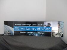 NASA MSFC ORIGINAL APOLLO-SKYLAB 40th ANNIVERSARY SIGN-4200 BLDG DEMO 65