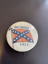 Vintage Antique 1911 Pinback Chattanooga Tenn. RARE picture