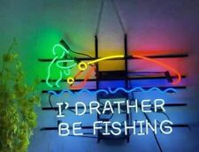I'd Rather Be Fishing Neon Sign Light Glass Man Cave Artwork Decor Bar 19