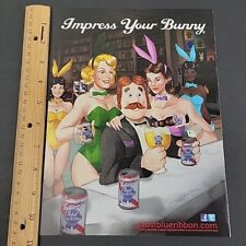 2012 Print Ad Pabst Blue Ribbon Beer PBR Impress Your Bunny Playboy Parody Ad picture