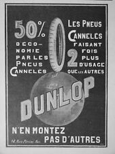 1911 DUNLOP PRESS ADVERTISEMENT FLUTED TIRES DO NOT FIT ANY MORE picture