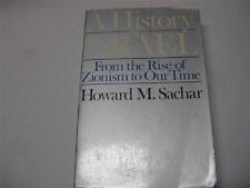 A History of Israel From the Rise of Zionism to Our Time by Howard Morley Sachar picture