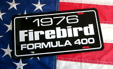 1976 Pontiac Firebird Formula 400 License plate tag 76 hi performance muscle car picture