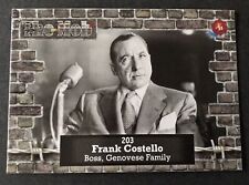 Frank Costello 2023 HISTORIC AUTOGRAPHS Mob 2 ,  number 203 picture