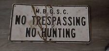 Vintage Michigan Mitten Bay Girl Scout Camp No Hunting Sign picture
