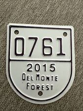 Vintage Del Monte Forest Pebble Beach License Plate 0761 Gate Pass Badge 2015 picture