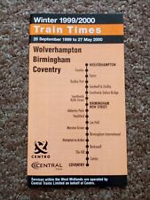 CENTRAL TRAINS 1999 RAILWAY TIMETABLE - WOLVERHAMPTON, BIRMINGHAM & COVENTRY picture