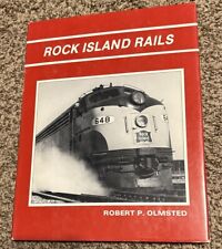 Rock Island Rails by Robert Olmsted Hardcover 1991 1st Printing picture