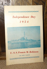 1954 U S Navy Destroyer USS Francis M. Robinson Independence Day Program picture