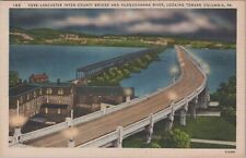 c1930s Postcard Columbia, PA York-Lancaster Bridge River B3941.4 MR ALE picture