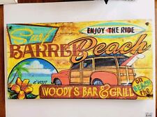 Enjoy The Ride Surf Barrel Beach And Visit Woody's Bar And Grill OTBWood Ad Sign picture