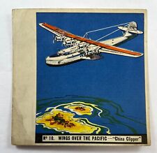 1936 Goudey History of Aviation R65 #10 Wings Over the Pacific China Clipper MT1 picture