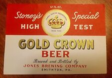 Very Rare STONEY'S Beer Label - GOLD CROWN HIGH TEST SPECIAL Jones Brewing Co picture
