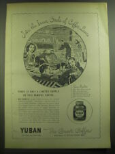 1946 Yuban Coffee Advertisement - There is only a Limited Supply picture