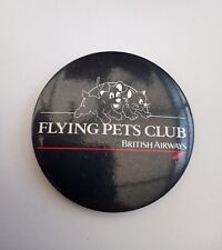 British Airways RARE Flying Pets Club Round Pin Badge picture
