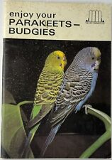Vintage Enjoy Your Parakeets Budgies 1967c 2nd Printing The Pet Library Booklet picture