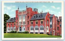 SOUTH HADLEY, Massachusetts MA ~ Physics Building MOUNT HOLYOKE COLLEGE Postcard picture