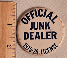 1975-76 Official Junk Dealer License Pinback Button picture