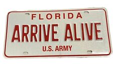 Florida Arrive Alive US Army Red White Booster License Plate FHP Tag FL Soldier picture