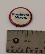 Vintage President Nixon Button, Badge, Pinback, Trademarked picture