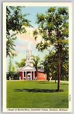 Chapel Martha May Greenfield Village Dearborn Michigan Cathedral Linen Postcard picture