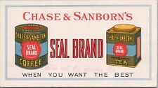 Vintage Advertising INK BLOTTER Card CHASE & SANBORN'S SEAL BRAND Coffee & Tea picture
