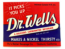 1940s DR. WELLS CARBONATED BEVERAGE vintage soda pop label OAKLAND, CALIFORNIA picture