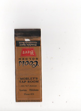 Matchbook Cover Oklahoma Lawton OK Bar Coors Golden Beer Mobley's Tap Room  1940 picture