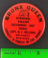 Vintage Bronx Queen Fishing Yacht Captain Williams Pinback Pin picture