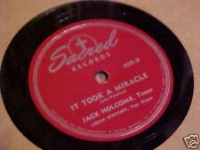 RARE 78 RPM GOSPEL TENOR JACK HOLCOMB IT TOOK A MIRACLE picture