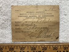 1917 ? Vintage Immigration General Directorate Landing Permit Dominican Republic picture