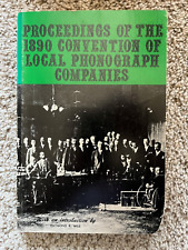 Proceedings of the 1890 Convention of Local Phonograph Companies - Reprint 1974 picture