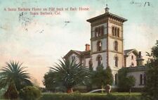 Vintage Postcard 1910's Santa Barbara Home on Hill Back of Bath House California picture