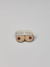 Booby Prize Lapel Pin Adult Humor Novelty picture