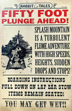 Splash Mountain You May Get Wet 50Ft Plunge Ahead Warning Poster Disney WDW picture
