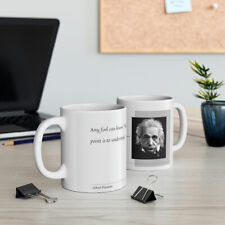 Quote Mug Albert Einstein Any fool can know. The point is to understand. picture