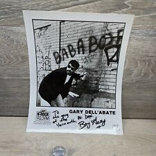 HOWARD STERN SHOW GARY DELL’ ABATE - BOY GARY BABA BOOEY SIGNED PHOTO picture