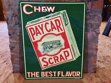 NEW OLD STOCK NOS EMBOSSED CHEW PAY CAR SCRAP TOBACCO TIN METAL DESPERATE SIGN picture