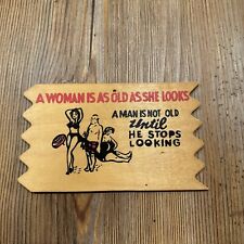 Antique Post Card Vintage Wood “A Man Is Not Old Until He Stops Looking” picture