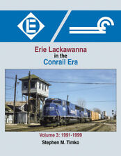 Morning Sun Books Erie Lackawanna in the Conrail Era Volume 3: 1991-1999, H 1691 picture